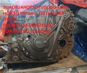 SỬA HỘP SỐ MITSHU OUTLANDER JF017E