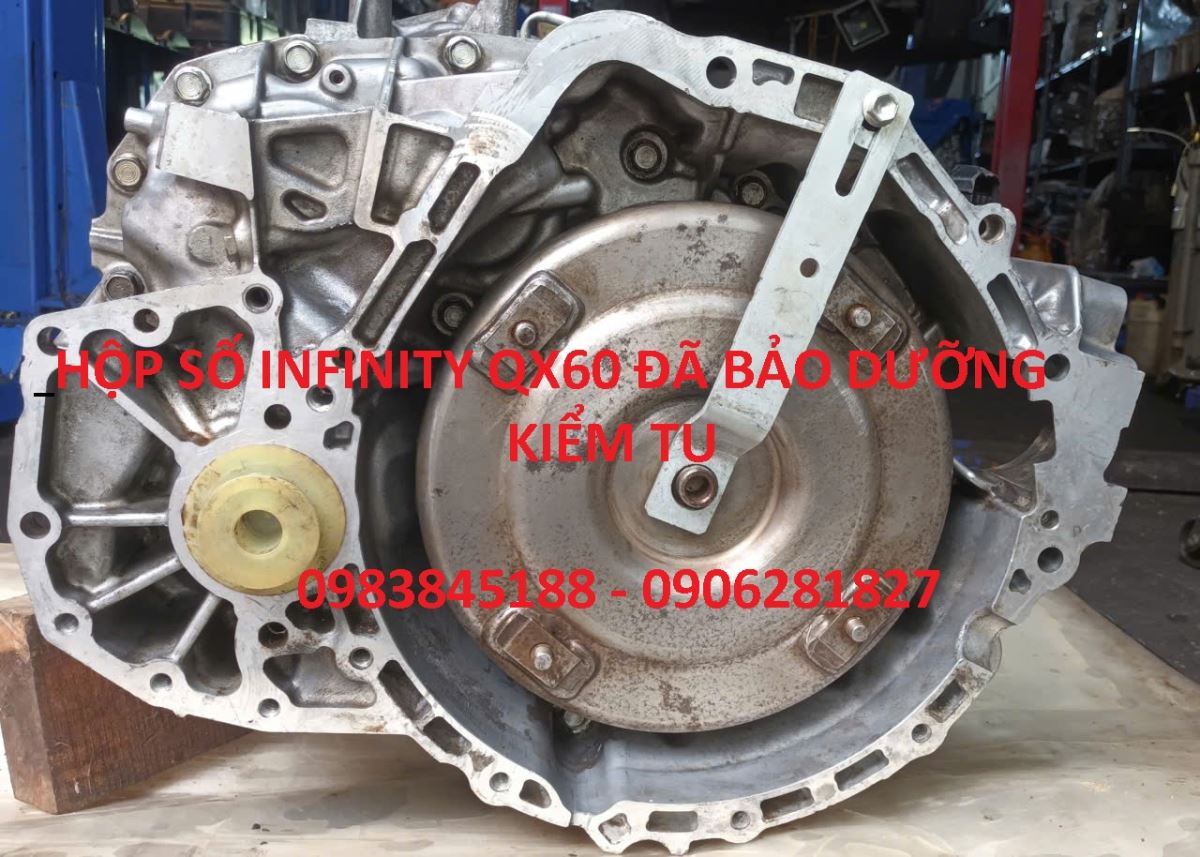 HỘP SỐ INFINITY QX60 ĐÃ BẢO DƯỠNG, KIỂM TU